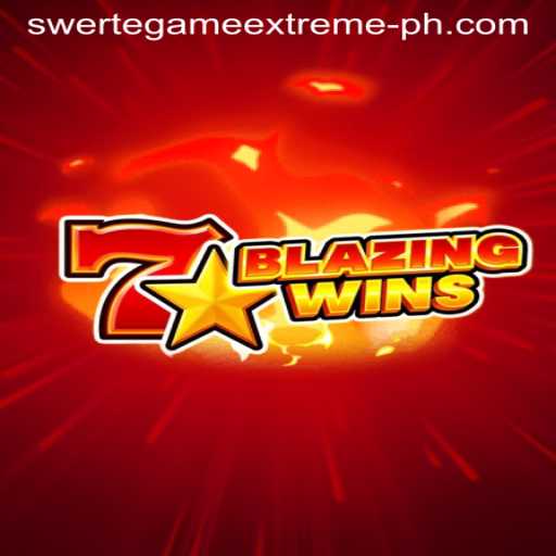 BlazingWins: An Introduction to the New Excitement in Swerte Game Extreme