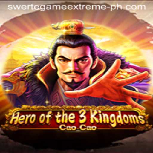 Exploring the Legendary World of Heroofthe3KingdomsCaoCao: An Extreme Swerte Game Adventure