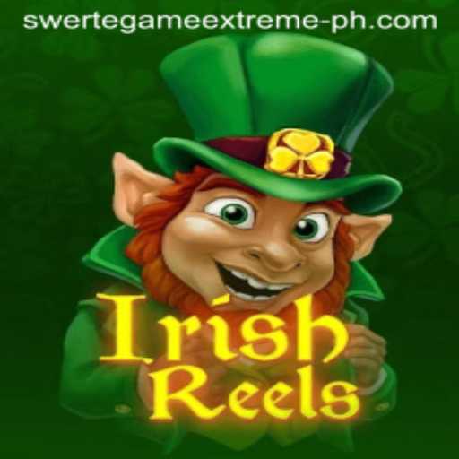 Discover the Thrills of IrishReels: The Swerte Game Extreme