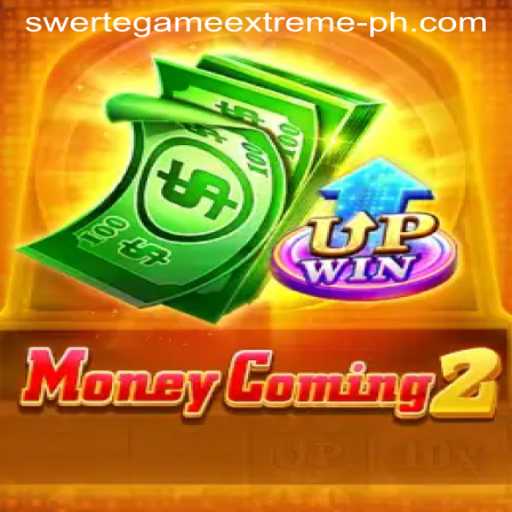 Exploring MoneyComing2: The Latest Swerte Game Extreme Adventure