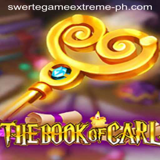 TheBookofCarl: Unveiling the Thrills of Swerte Game Extreme